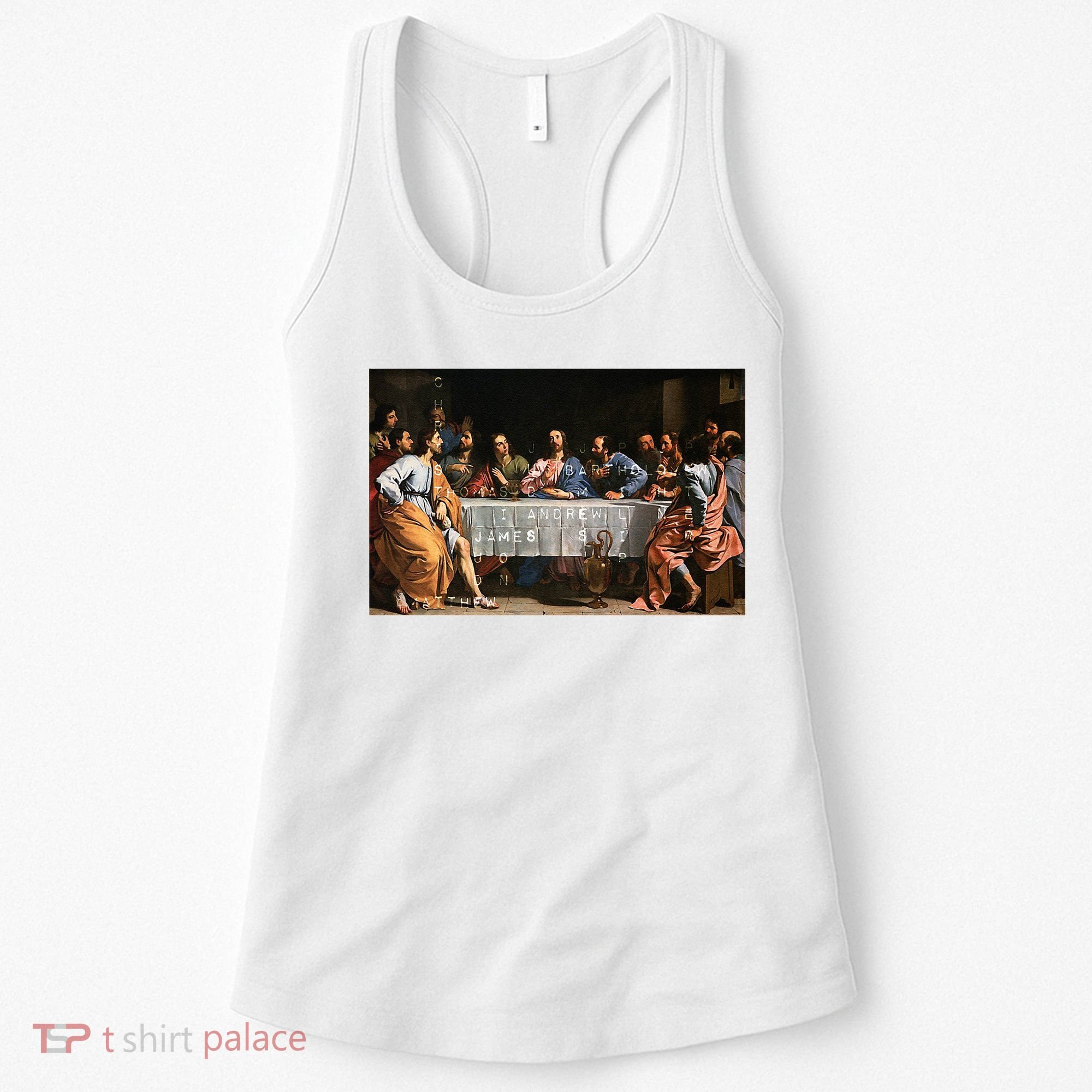 The Lord Jesus Christ With 12 Apostles On The Lords Supper Women's Tank Top