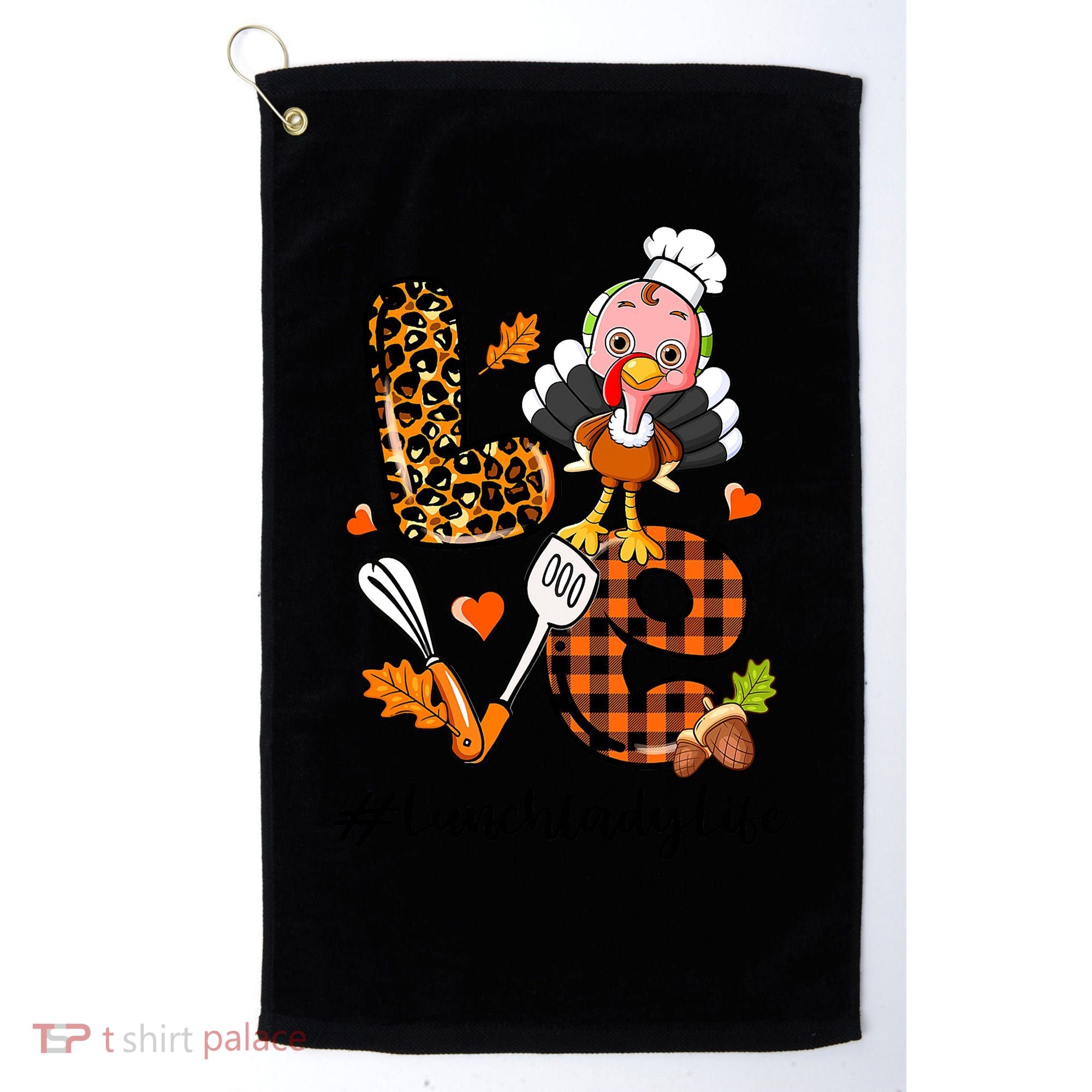 Thanksgiving Love Lunch Lady Turkey Fall Golf Towel