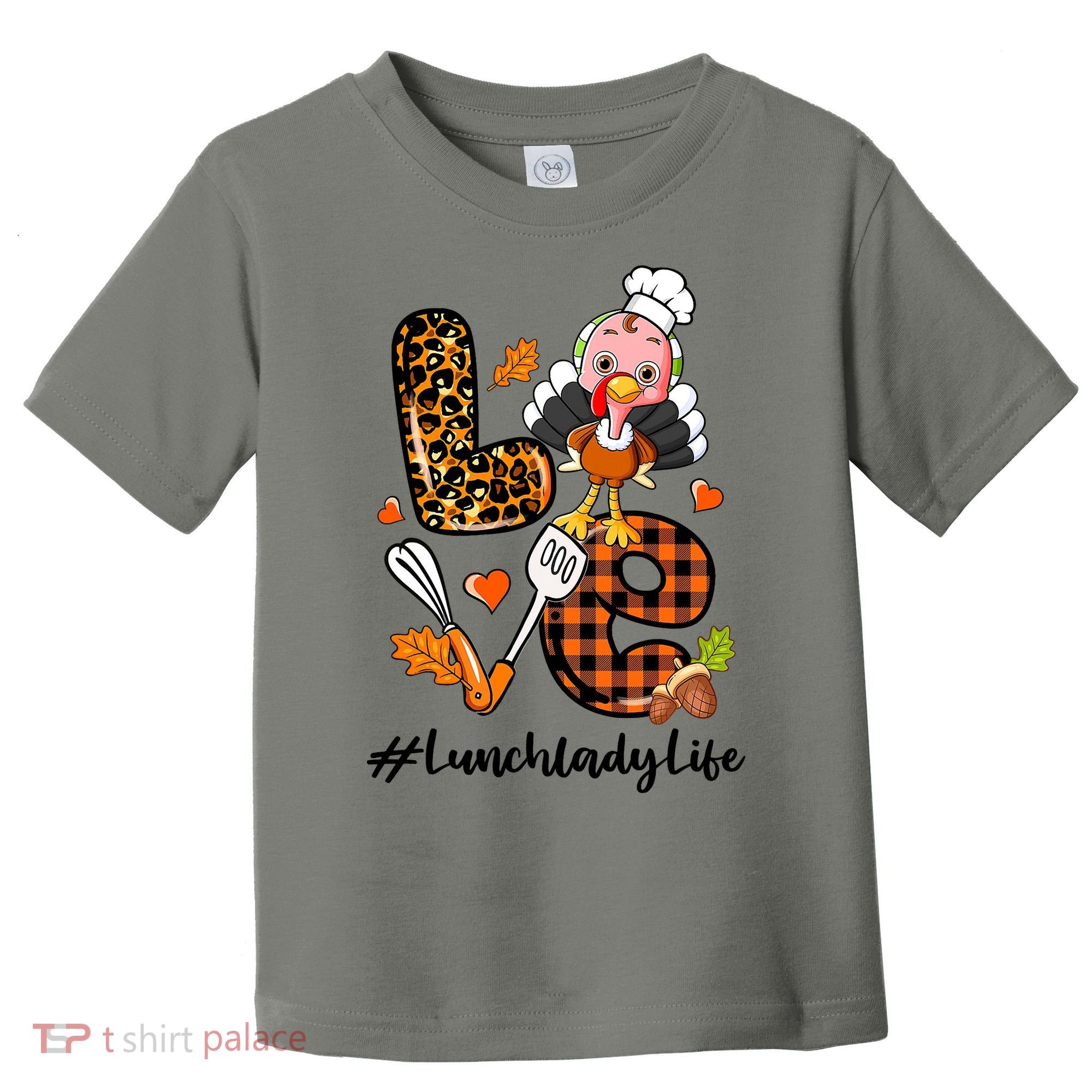 Thanksgiving Love Lunch Lady Turkey Fall Toddler T-Shirt