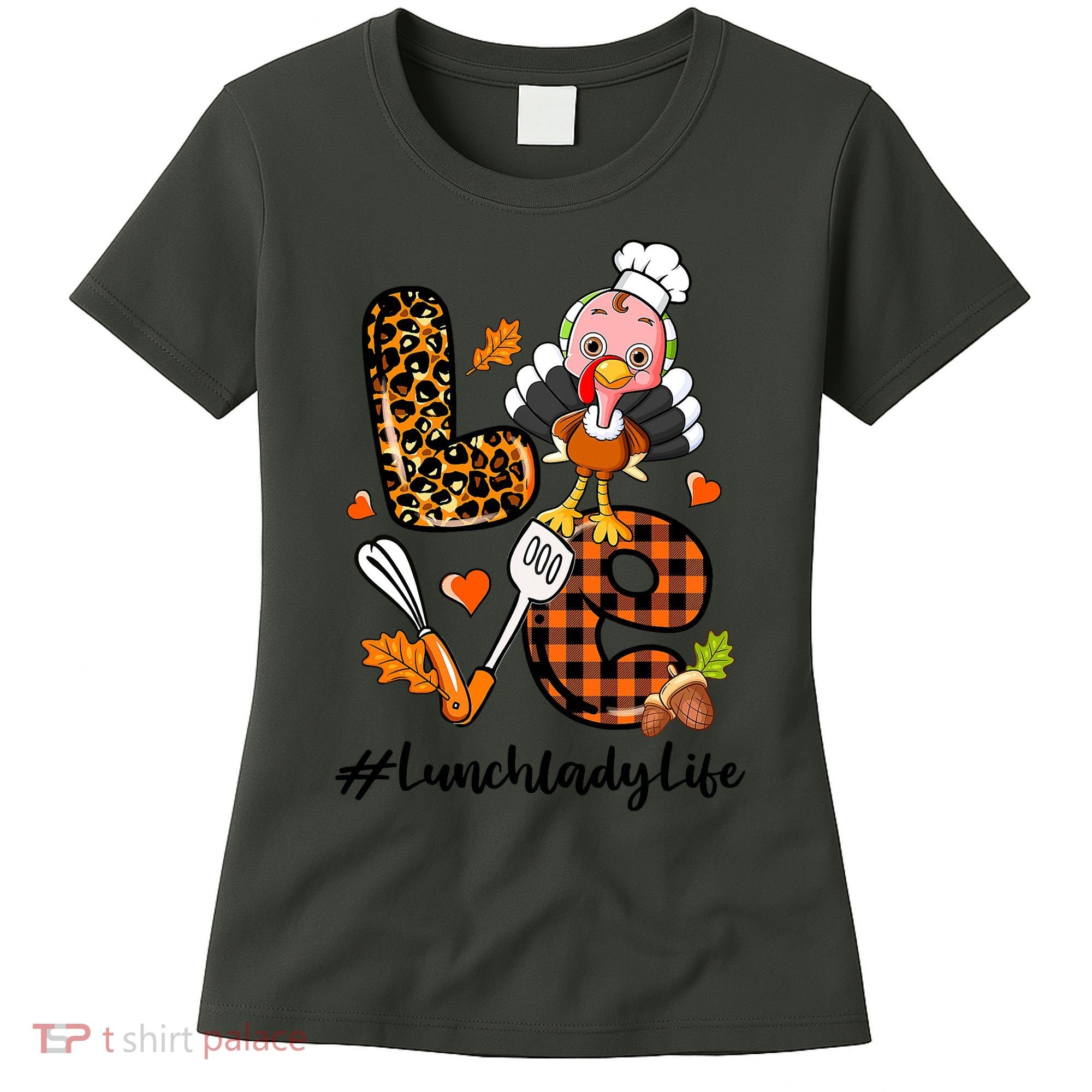 Thanksgiving Love Lunch Lady Turkey Fall Women's T-Shirt