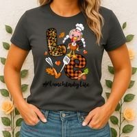 Thanksgiving Love Lunch Lady Turkey Fall Women's T-Shirt thumb 2