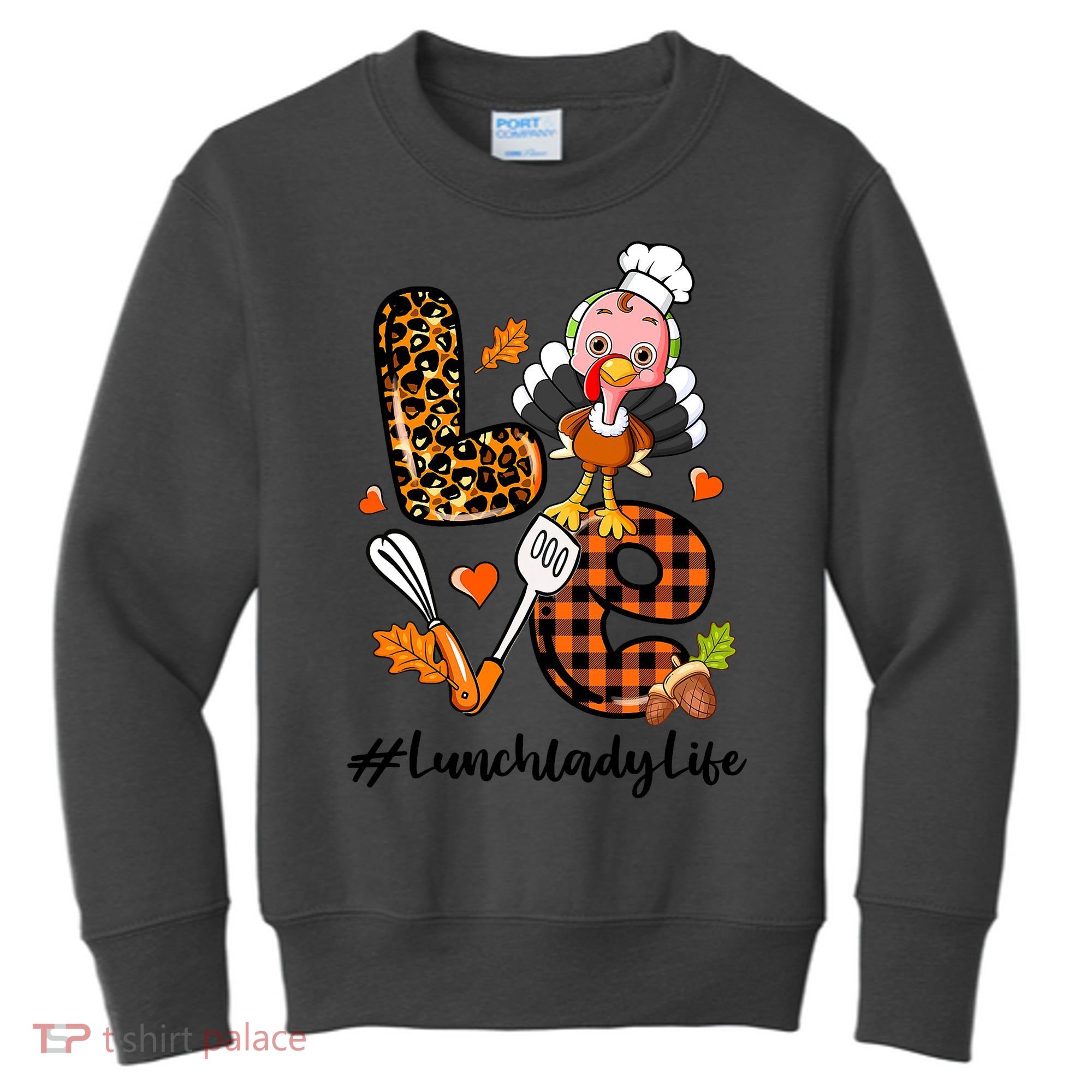 Thanksgiving Love Lunch Lady Turkey Fall Kids Sweatshirt