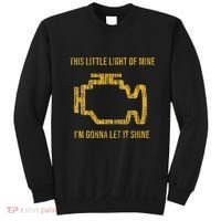 This Little Light Of Mine Check Engine Light Sweatshirt thumb 0