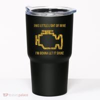 This Little Light Of Mine Check Engine Light Tumbler thumb 0
