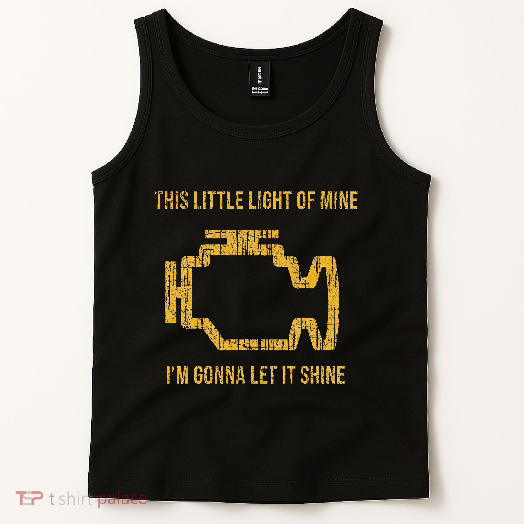 This Little Light Of Mine Check Engine Light Tank Top