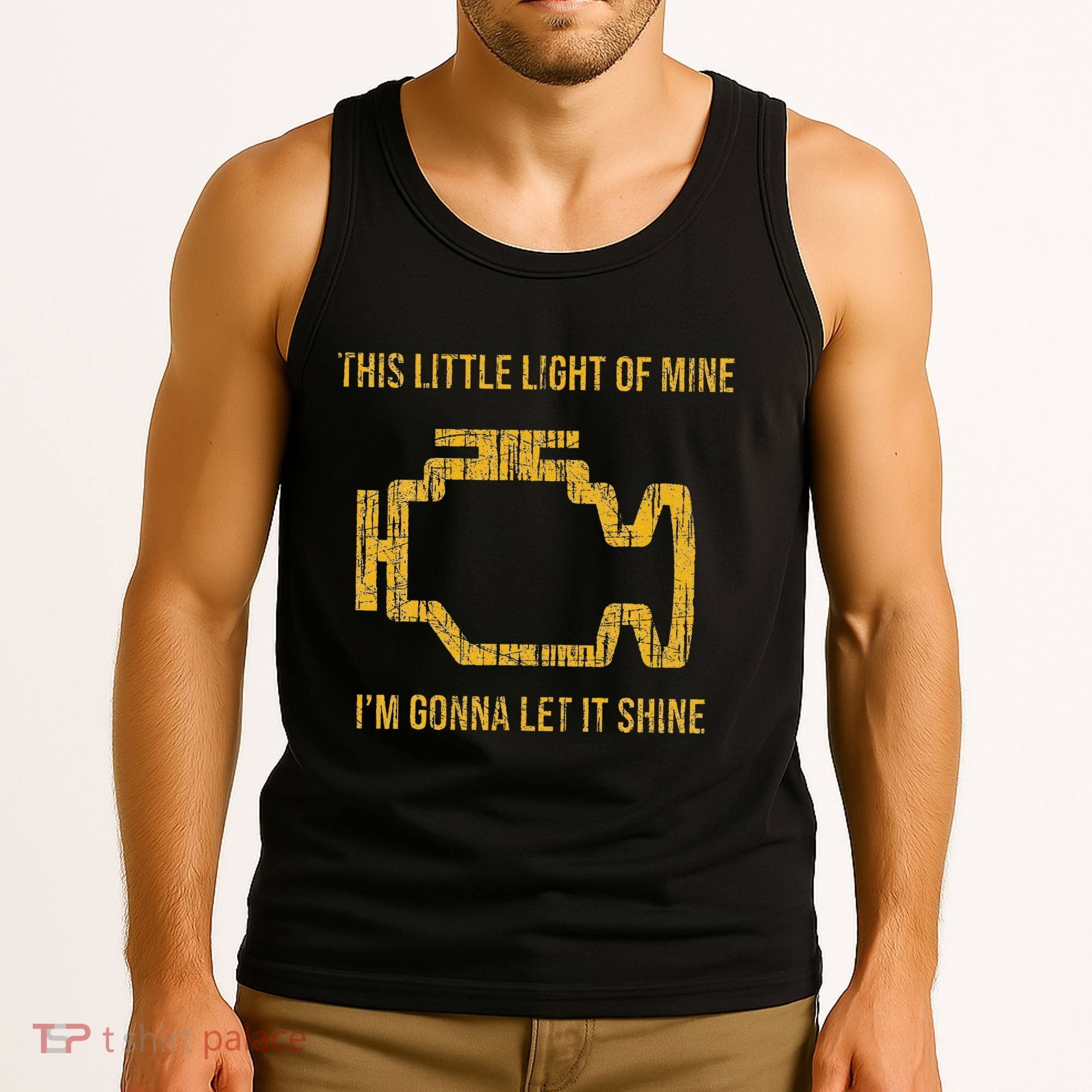 This Little Light Of Mine Check Engine Light Tank Top