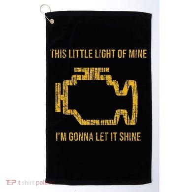 This Little Light Of Mine Check Engine Light Golf Towel