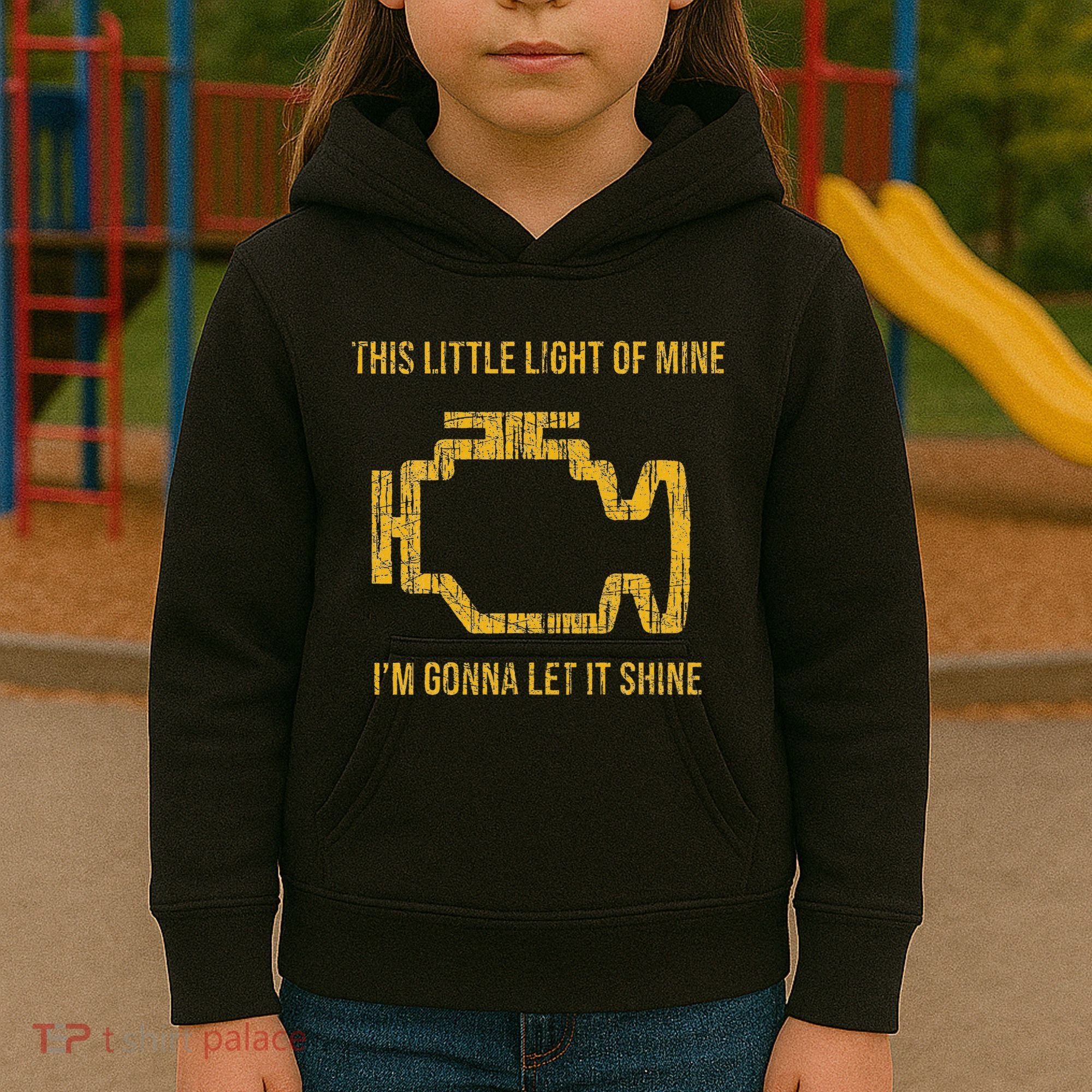 This Little Light Of Mine Check Engine Light Kids Hoodie