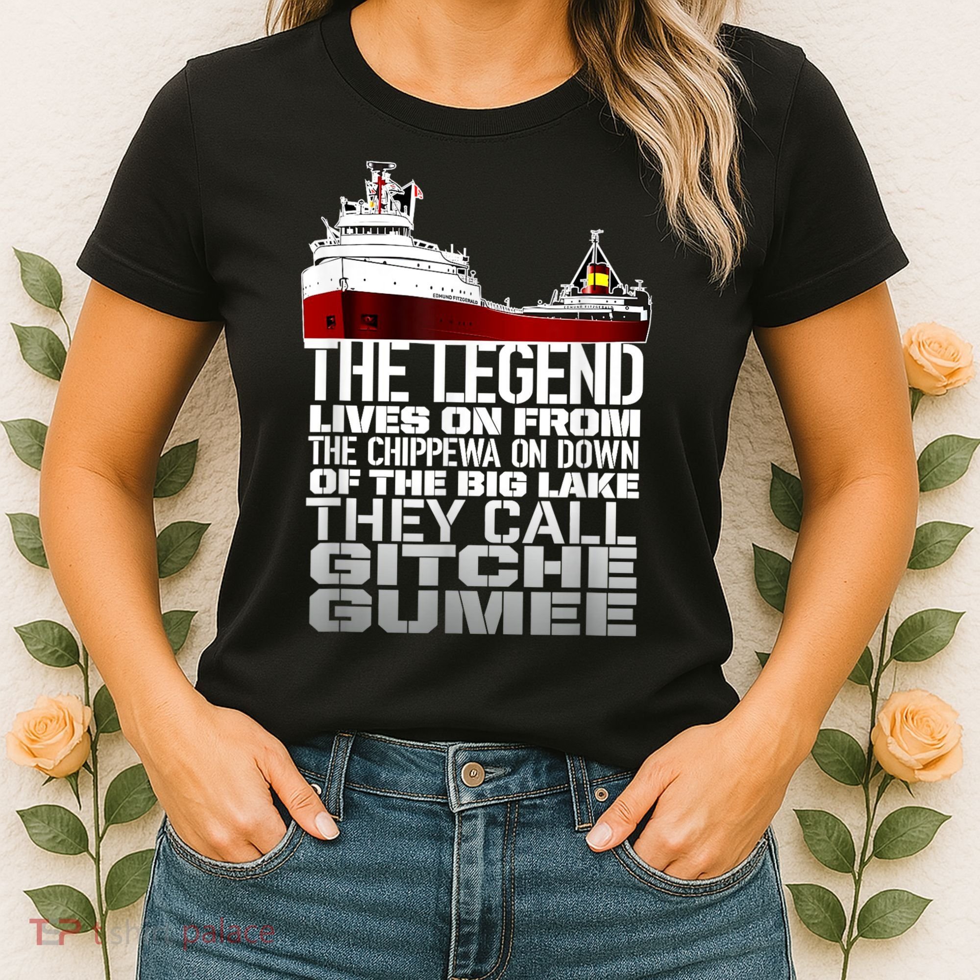 The Legend Lives On Edmund Fitzgerald Women's T-Shirt