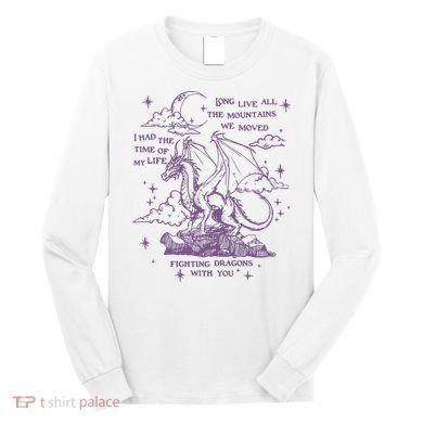 Taylor Long Live Fighting Dragons With You Long Sleeve Shirt