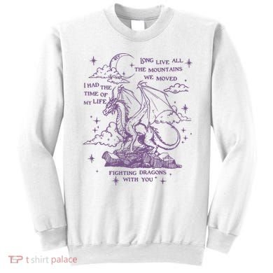 Taylor Long Live Fighting Dragons With You Sweatshirt