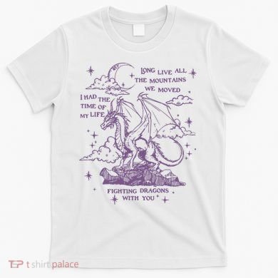 Taylor Long Live Fighting Dragons With You T-Shirt