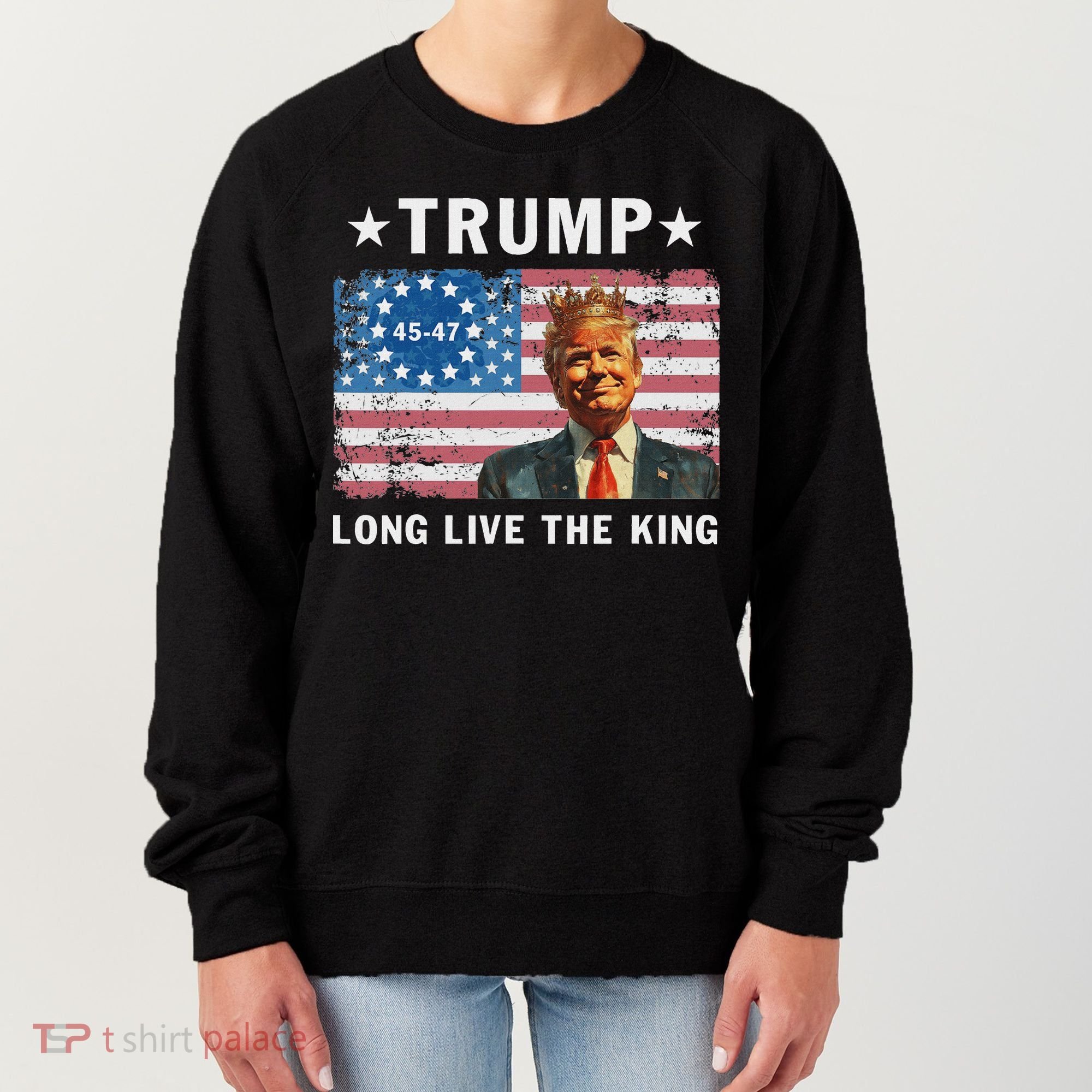 Trump Long Live The King Women's Sweatshirt