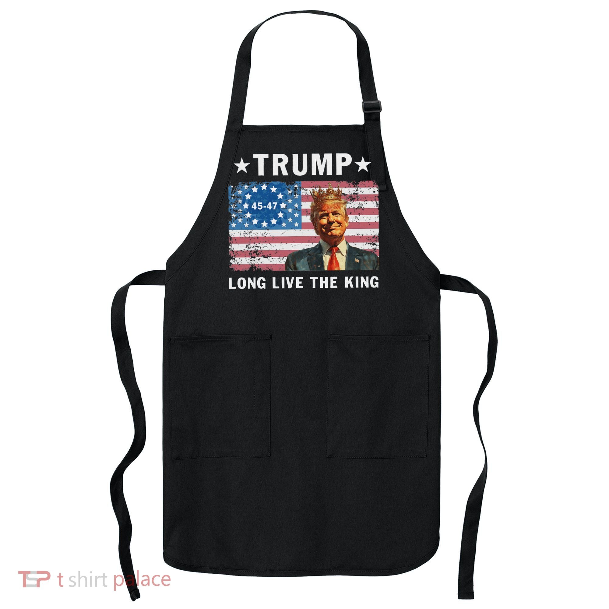 Trump Long Live The King Apron