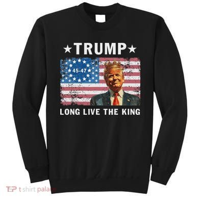 Trump Long Live The King Sweatshirt