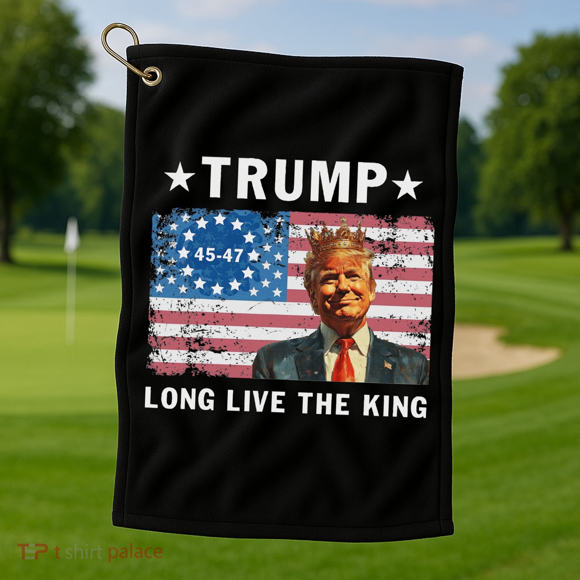 Trump Long Live The King Golf Towel