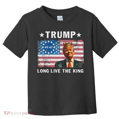 Trump Long Live The King Toddler T-Shirt