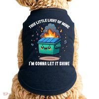 This Little Light Of Mine Lil Dumpster Fire Doggie Tank thumb 0