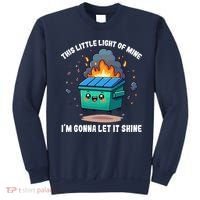 This Little Light Of Mine Lil Dumpster Fire Sweatshirt thumb 0