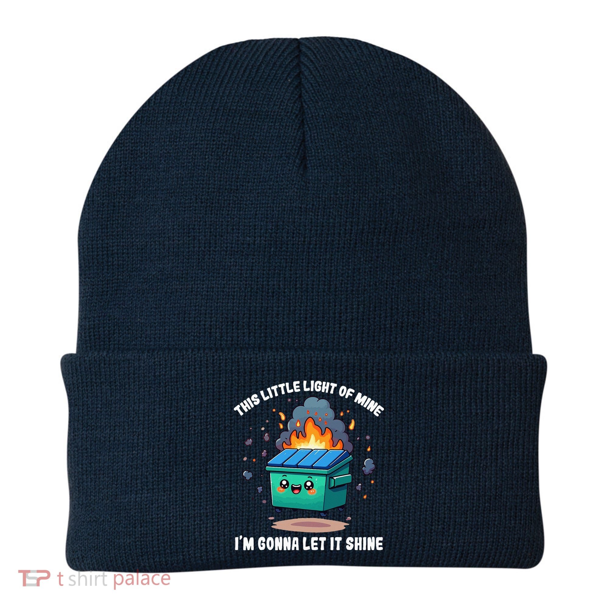 This Little Light Of Mine Lil Dumpster Fire Beanie