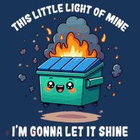 This Little Light Of Mine Lil Dumpster Fire Women's Tank Top thumb 5