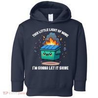 This Little Light Of Mine Lil Dumpster Fire Toddler Hoodie thumb 0