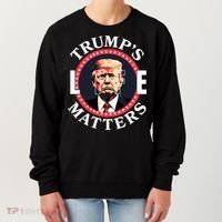 Trumps Life Matters Women's Sweatshirt thumb 0