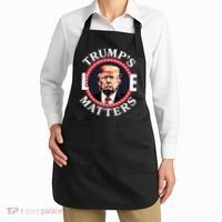 Trumps Life Matters Apron thumb 2