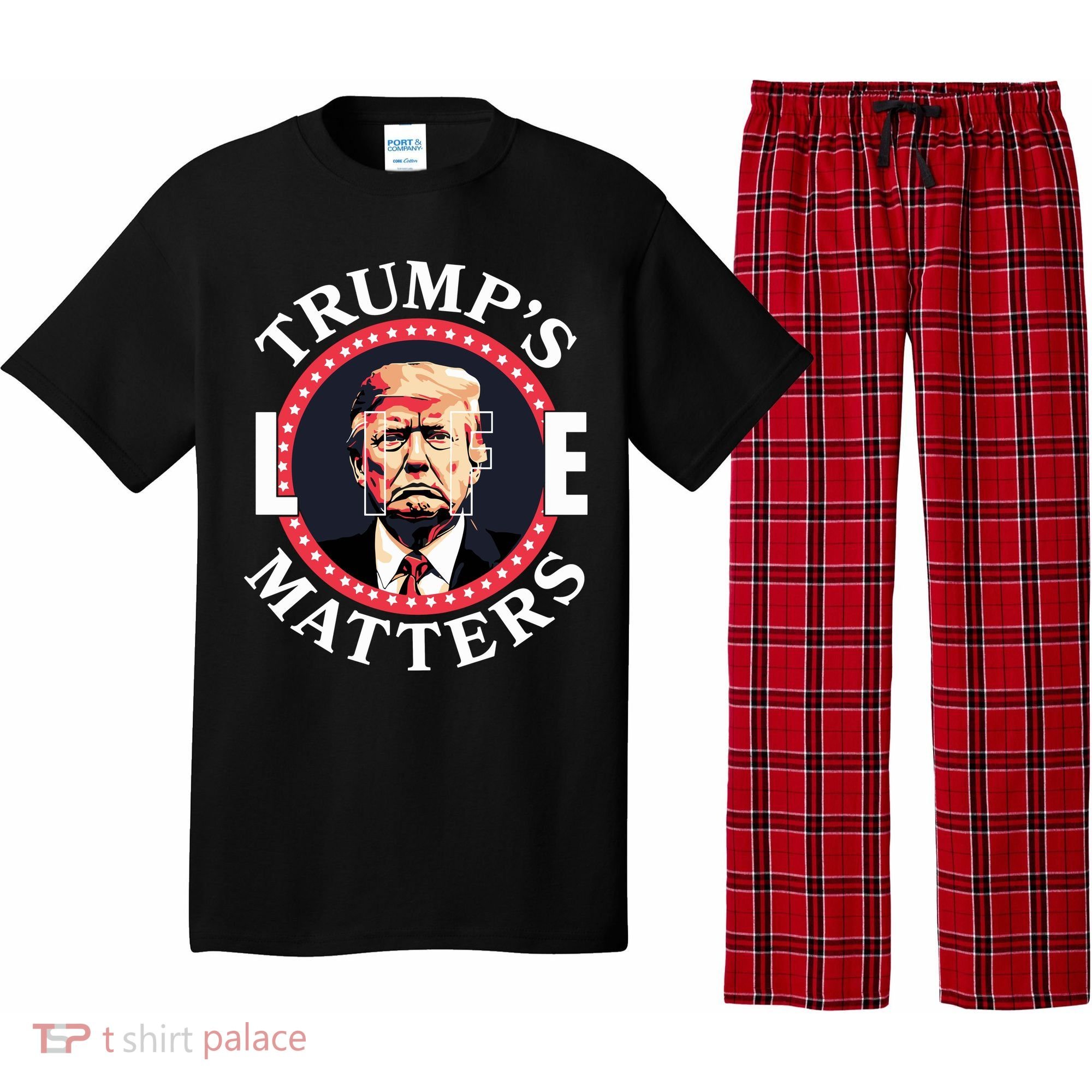Trumps Life Matters Pajama Set