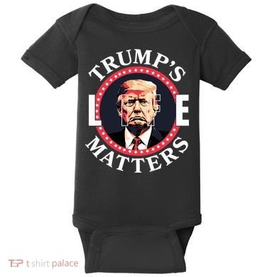 Trumps Life Matters Baby Bodysuit