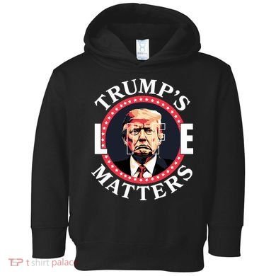 Trumps Life Matters Toddler Hoodie
