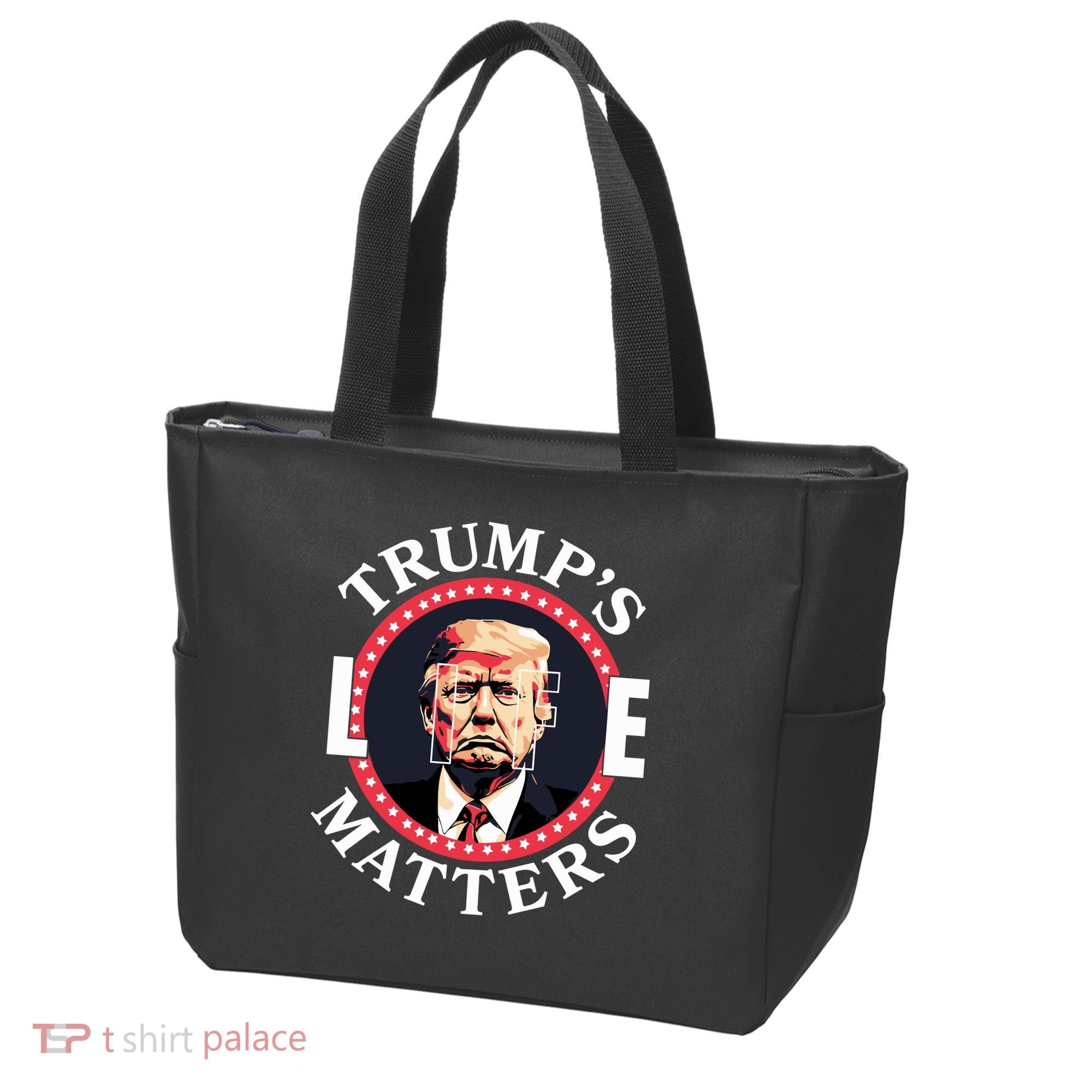 Trumps Life Matters Tote Bag