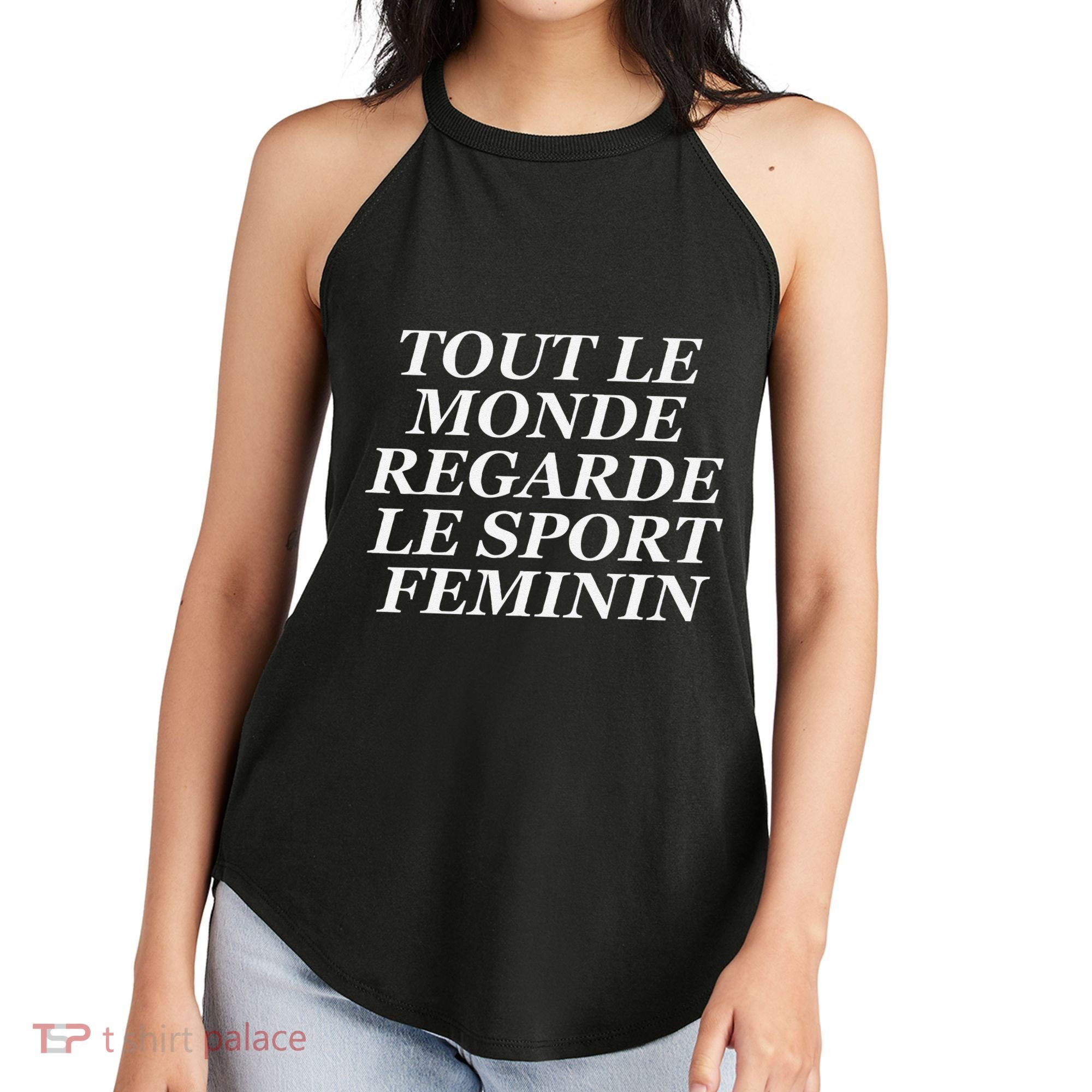 Tout Le Monde Regarde Le Sport Feminin Women's Perfect Tri Rocker Tank