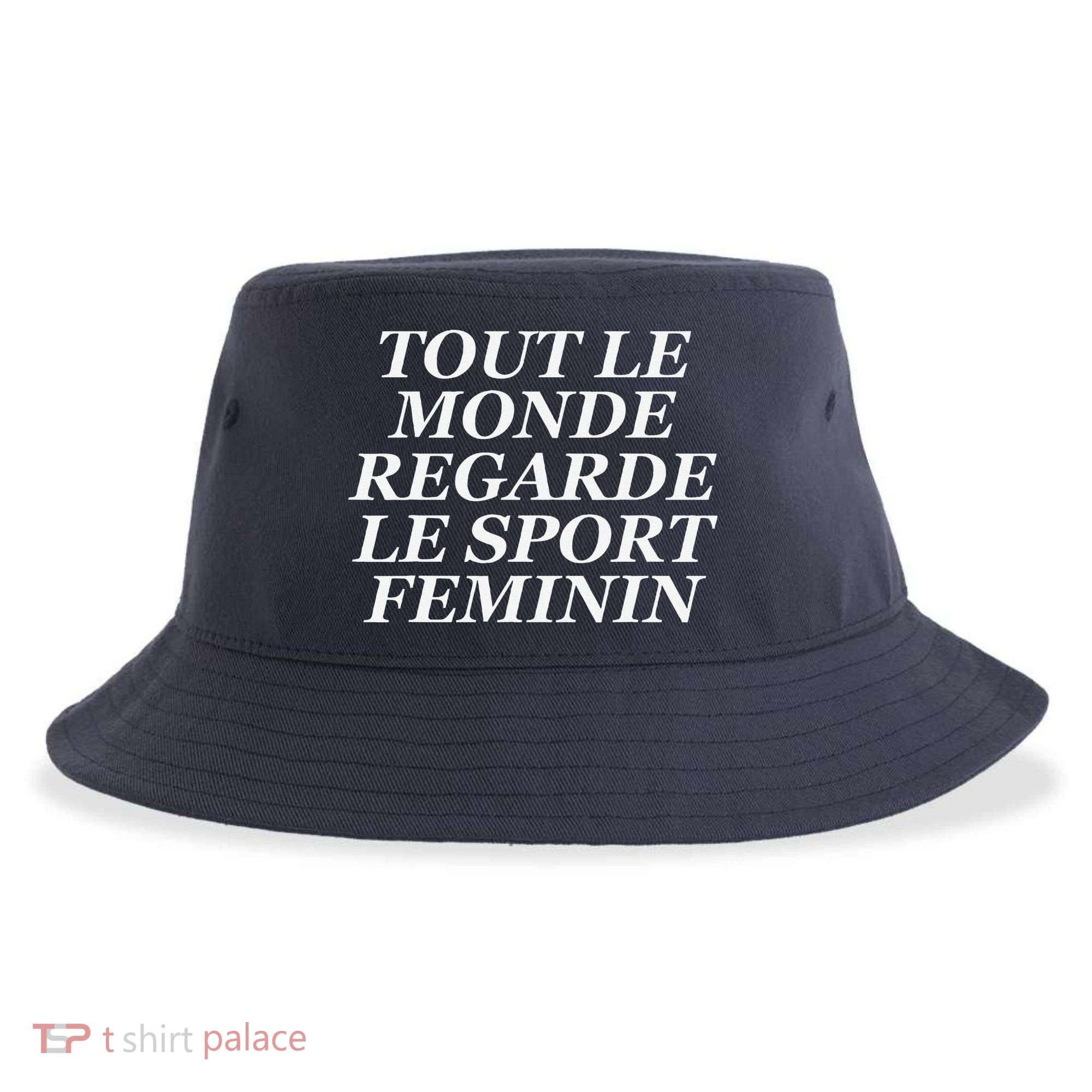 Tout Le Monde Regarde Le Sport Feminin Sustainable Bucket Hat