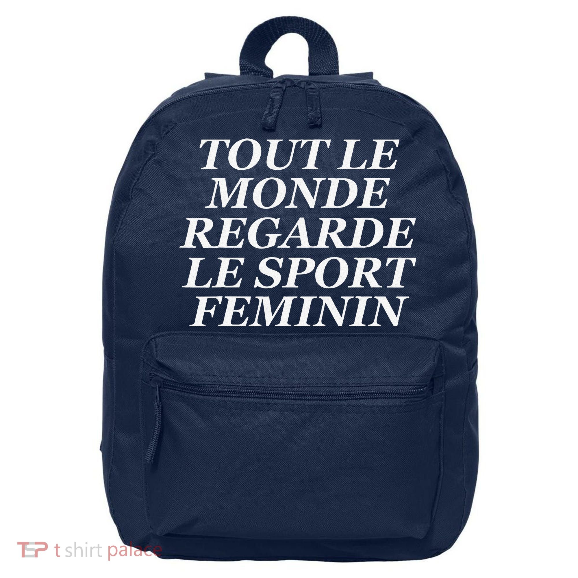 Tout Le Monde Regarde Le Sport Feminin 16 in Basic Backpack