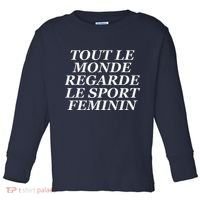 Tout Le Monde Regarde Le Sport Feminin Toddler Long Sleeve Shirt thumb 0