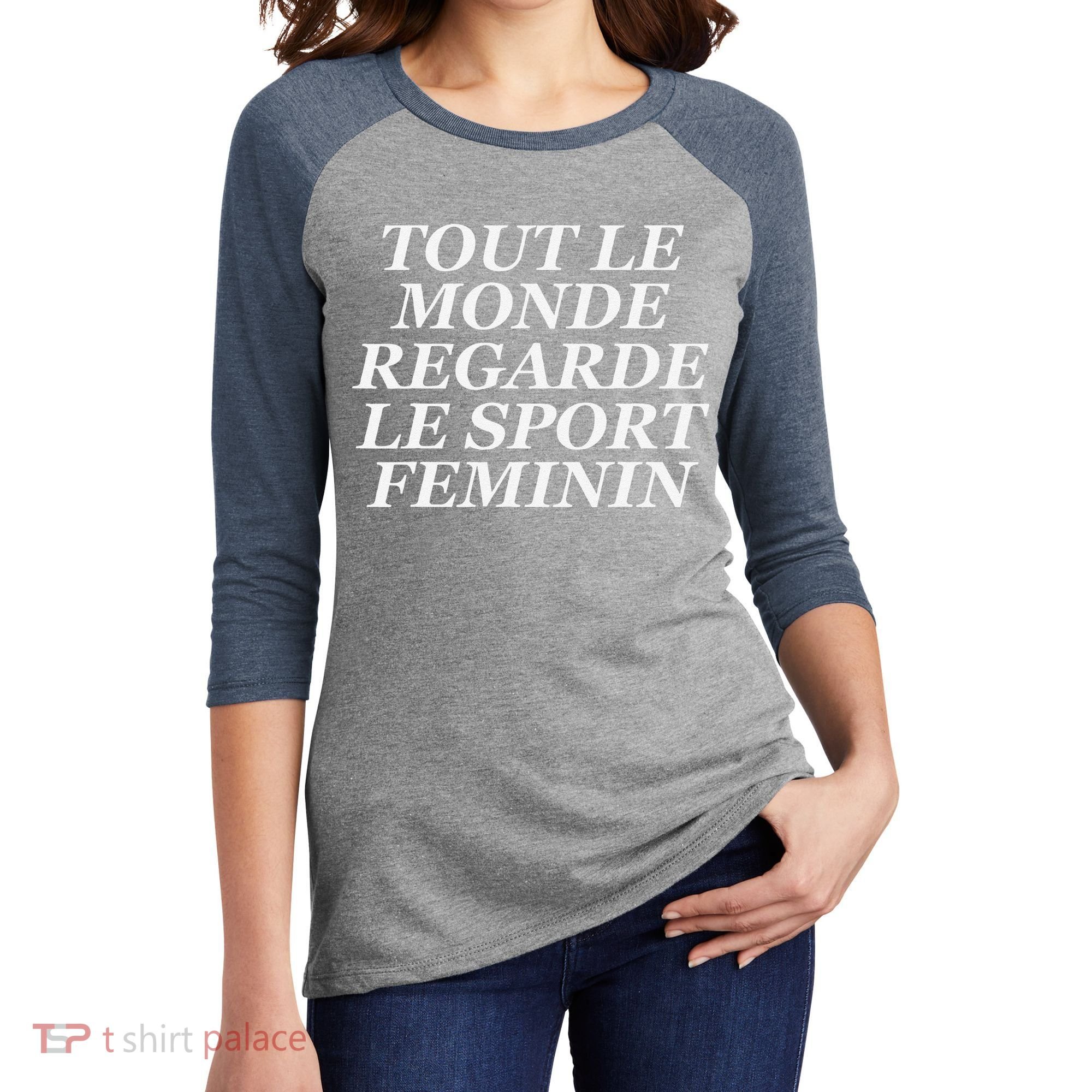 Tout Le Monde Regarde Le Sport Feminin Women's Tri-Blend 3/4-Sleeve Raglan Shirt