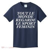 Tout Le Monde Regarde Le Sport Feminin Kids T-Shirt thumb 0