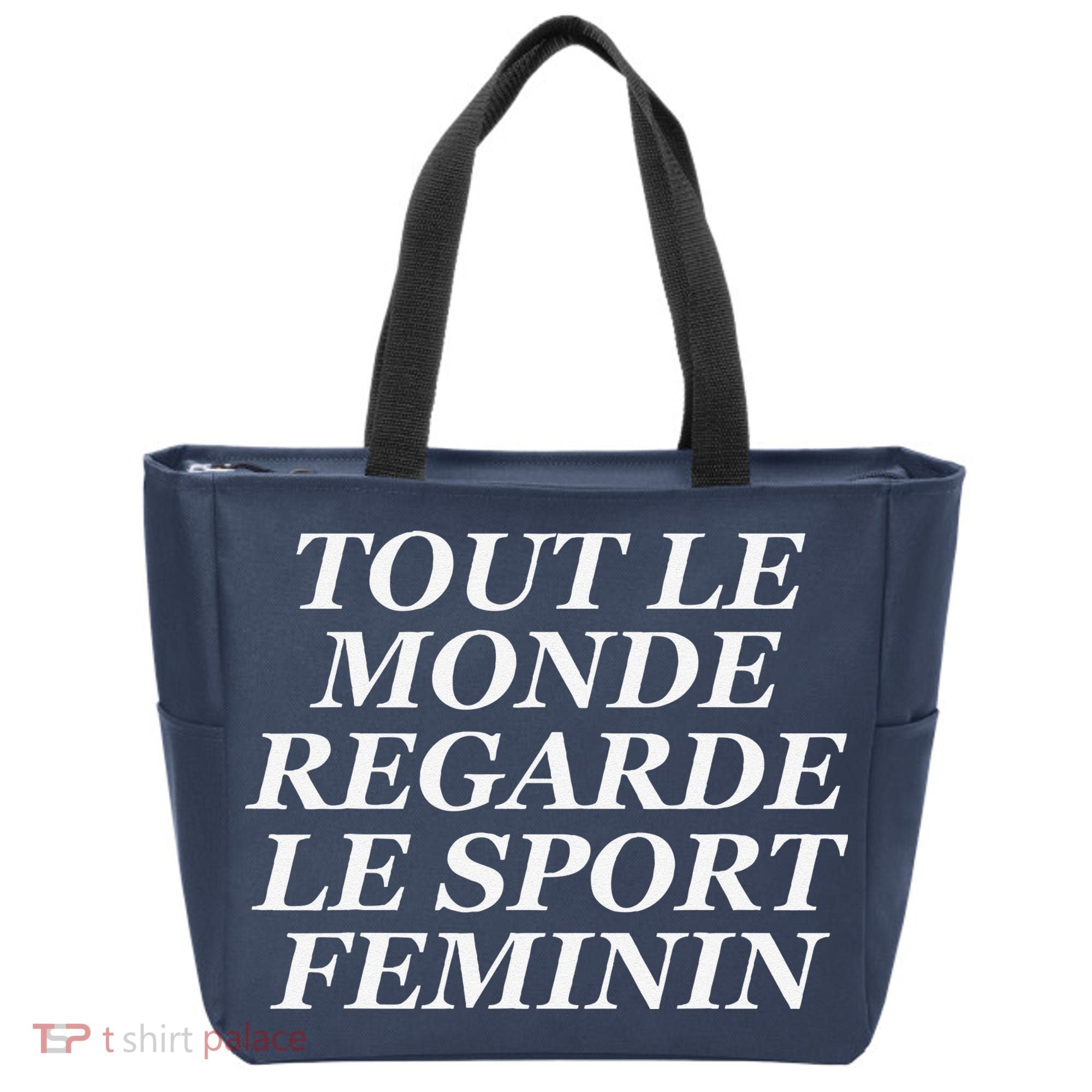 Tout Le Monde Regarde Le Sport Feminin Tote Bag
