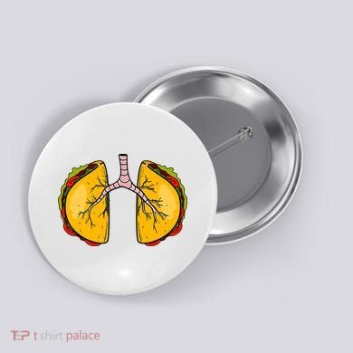 Taco Lungs Mexican Nurse Cinco De Mayo Nursing Fiesta Button