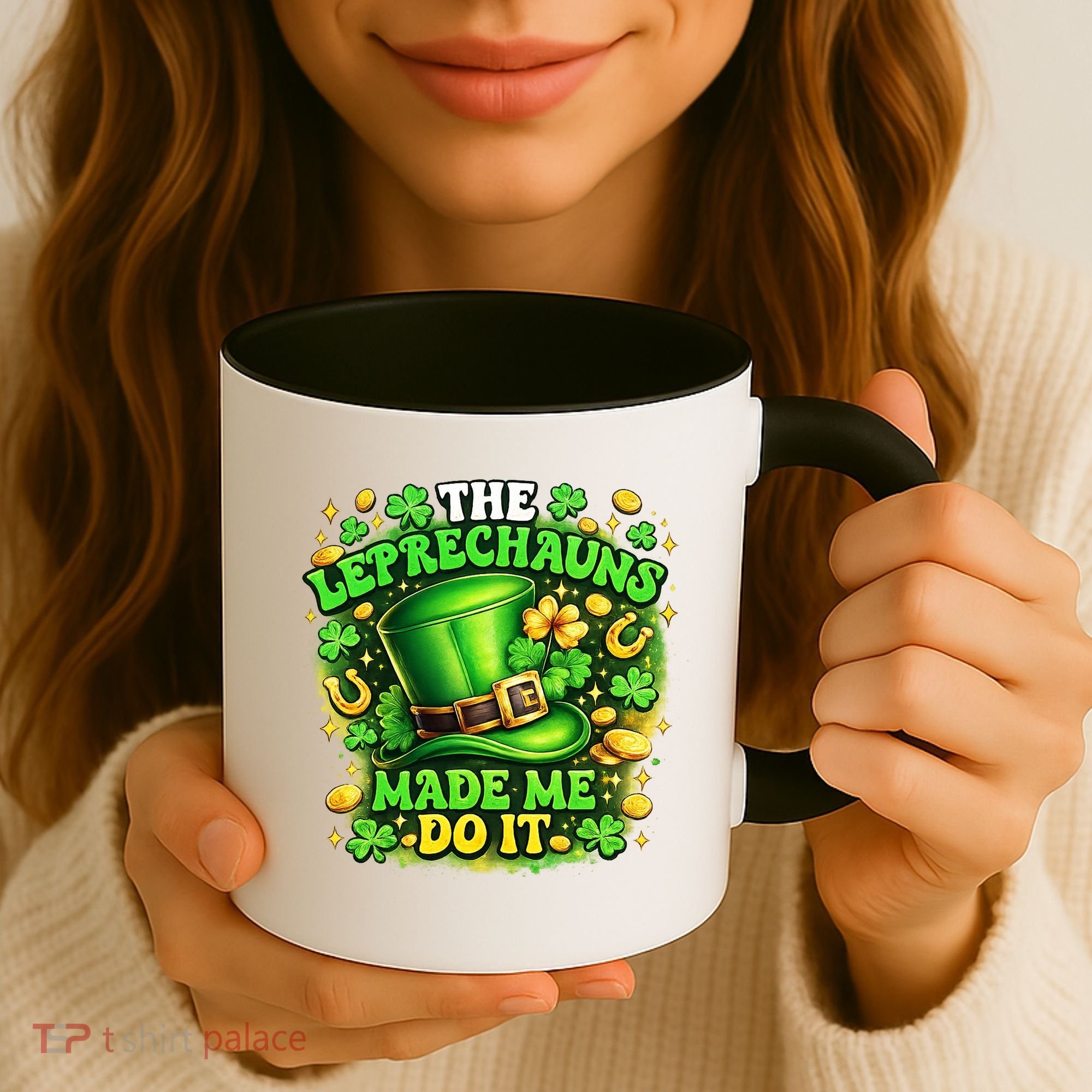 The Leprechauns Made Me Do It Coffee Mug
