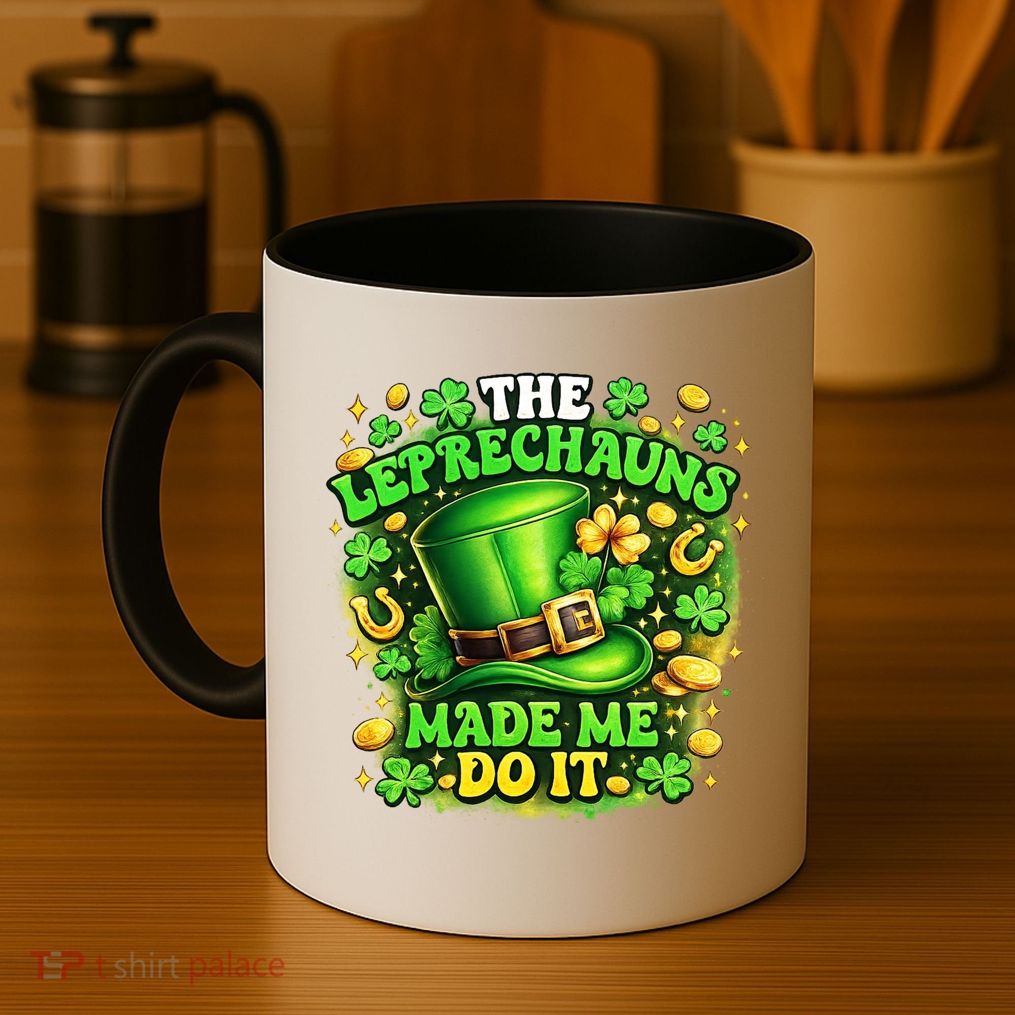 The Leprechauns Made Me Do It Coffee Mug