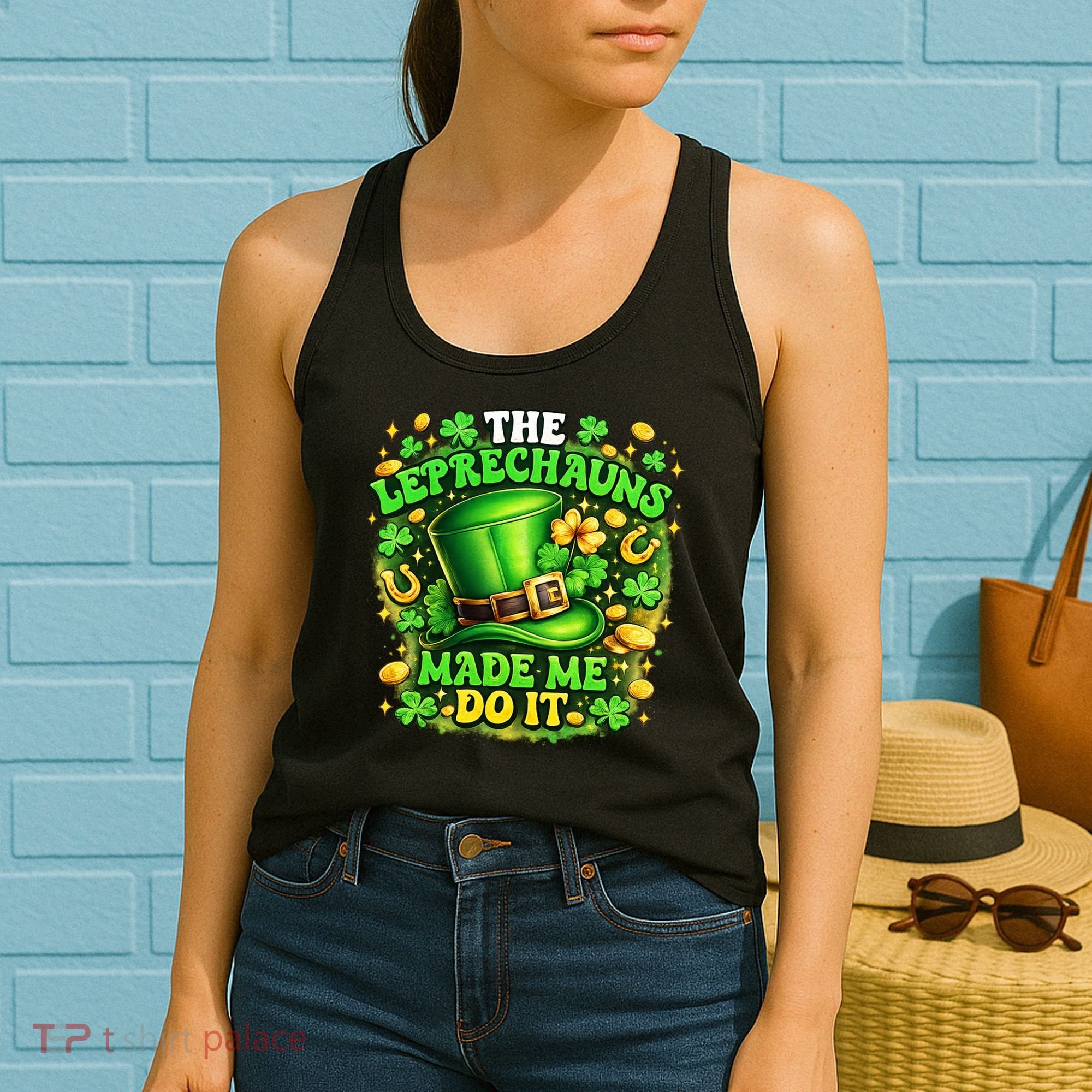 The Leprechauns Made Me Do It Women's Tank Top