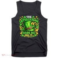 The Leprechauns Made Me Do It Tank Top thumb 0