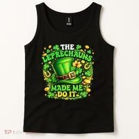 The Leprechauns Made Me Do It Tank Top thumb 2