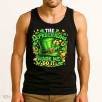 The Leprechauns Made Me Do It Tank Top thumb 3