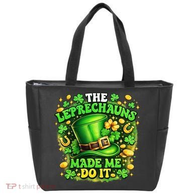 The Leprechauns Made Me Do It Tote Bag