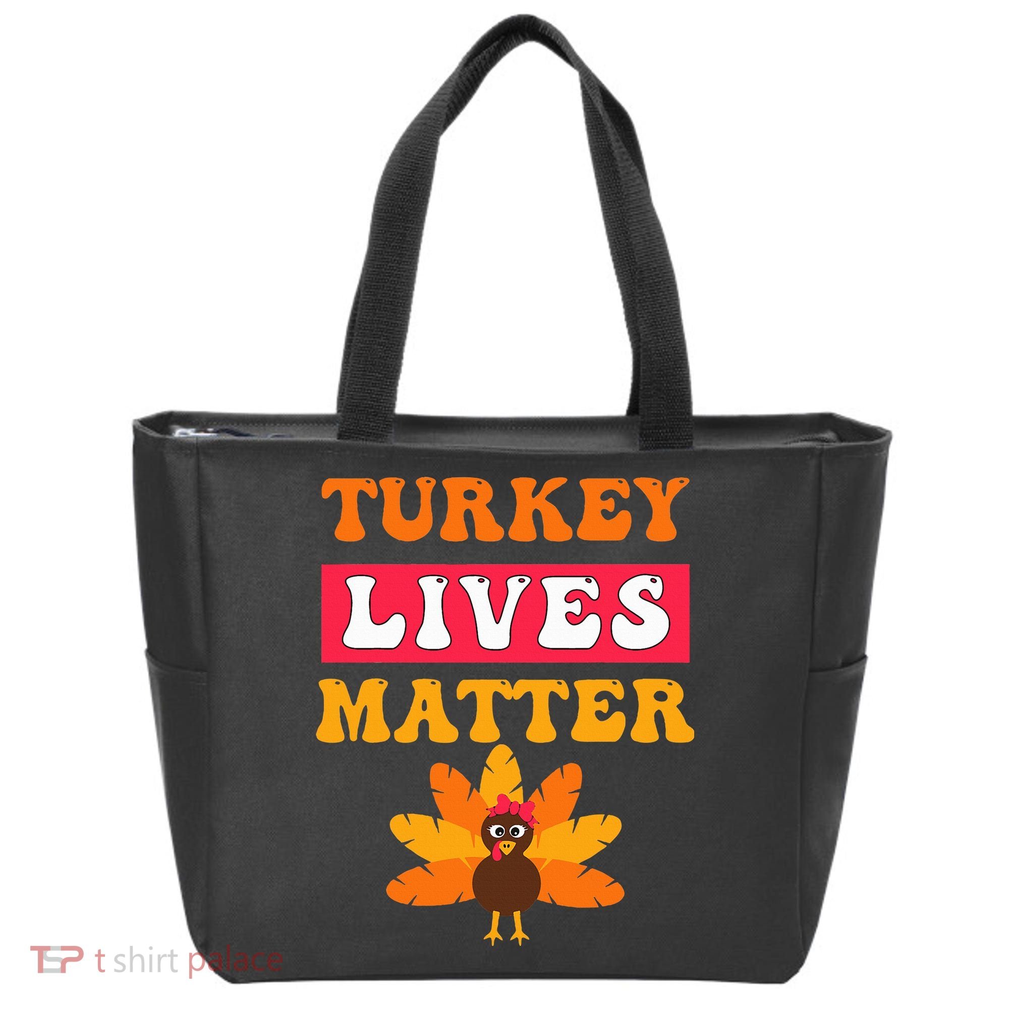 Turkey Lives Matter Funny Vegetarian & Vegan Thanksgiving Tote Bag