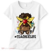 Teacher Life Messy Bun Afro Teacher African American Educate Women's T-Shirt thumb 0
