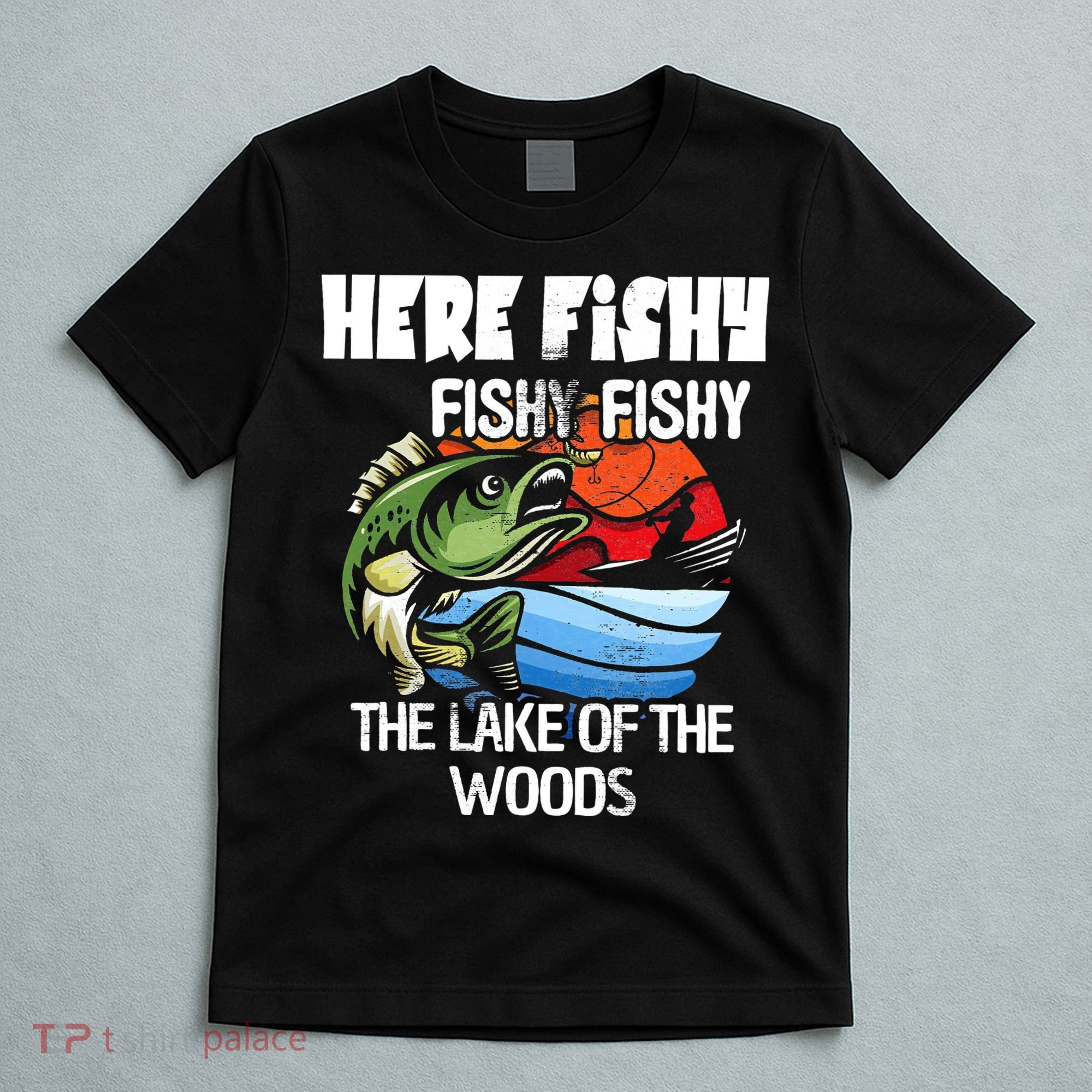 the lake of the woods Funny Fishing T-Shirt
